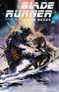BLADE RUNNER #4 TOKYO NEXUS TO LOSE IS TO WIN