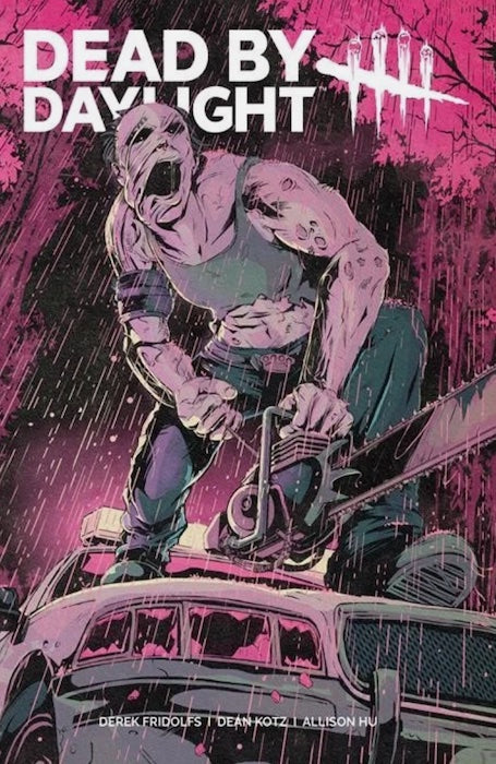 DEAD BY DAYLIGHT : THE HILLBILLY #4 1ST PRINT COVER A FLOPS