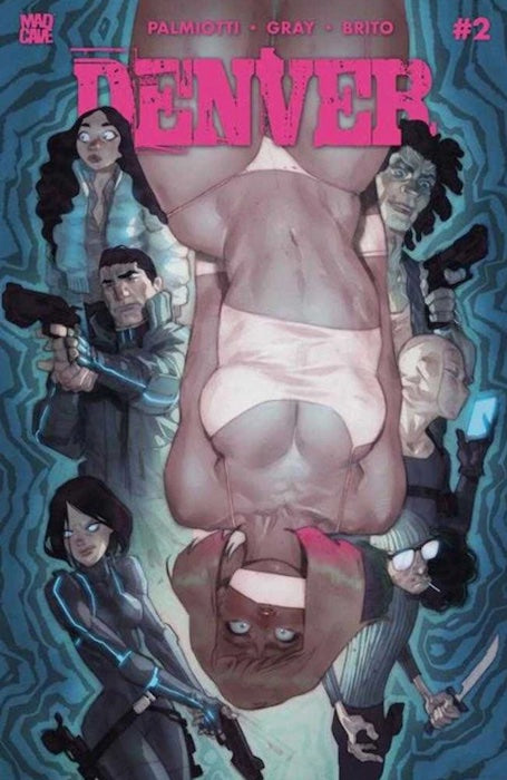 DENVER #2 COVER D BEN CALDWELL VARIANT