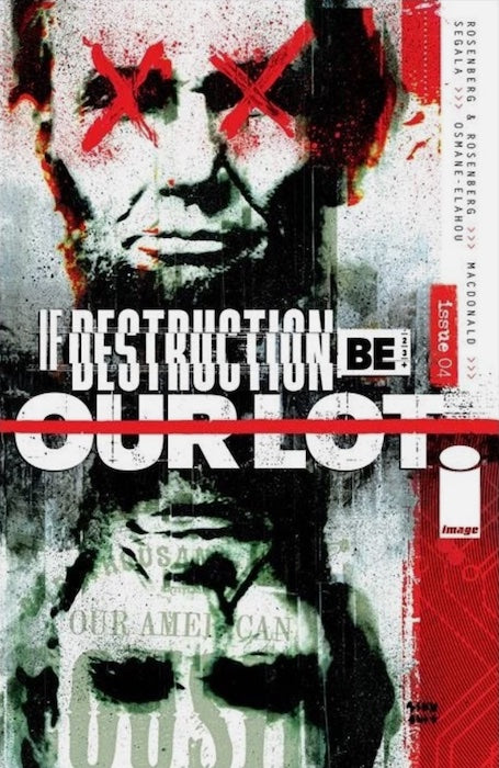 IF DESTRUCTION BE OUR LOT #4 COVER C 1:10 MARTIN SIMMONDS