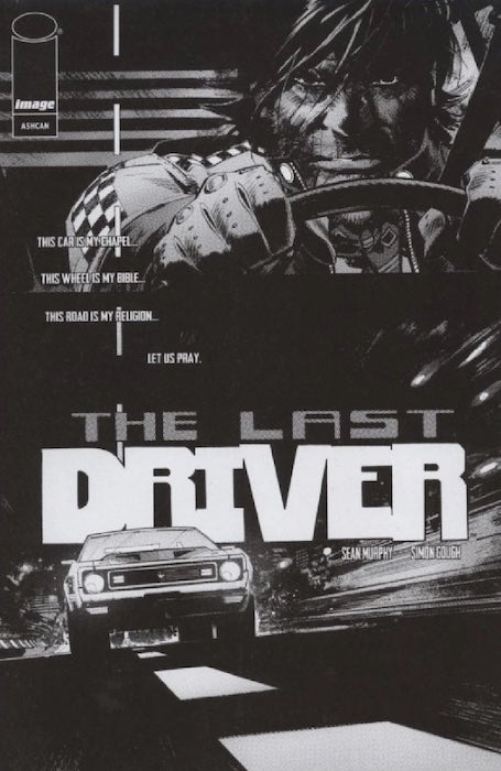 LAST DRIVER #1 COVER F 1:100 RATIO MURPHY AMERICA