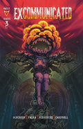 EXCOMMUNICATED #3 1ST PRINT COVER A