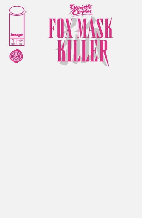 EXQUISITE CORPSES FOX MASK KILLER #1 BLANK SKETCH CVR D