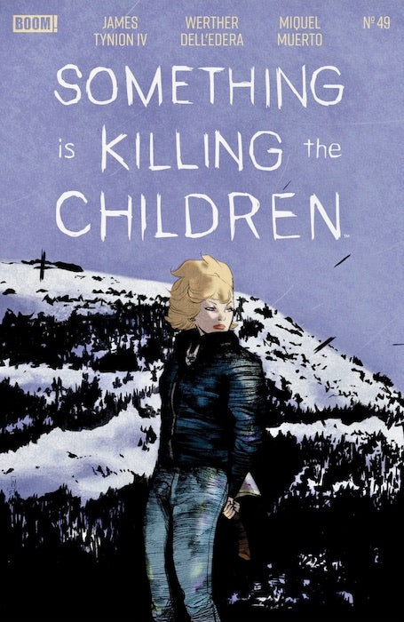 SOMETHING IS KILLING THE CHILDREN #49 1ST PRINT COVER A