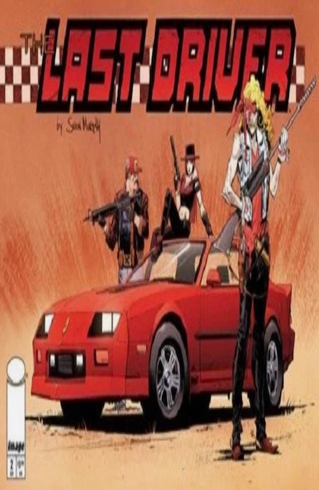 THE LAST DRIVER #2 COVER B SEAN MURPHY