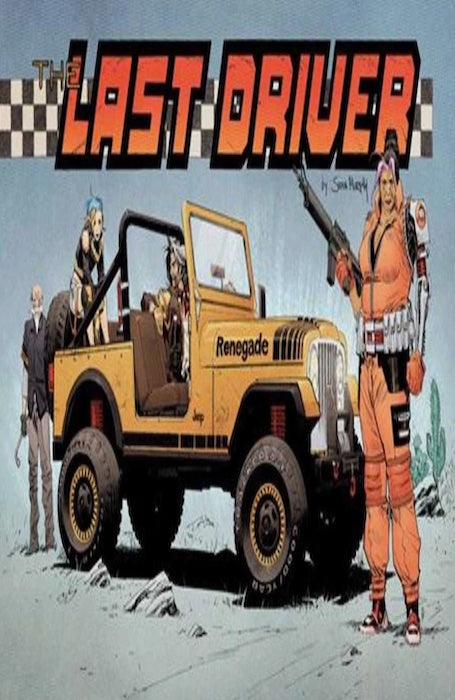 LAST DRIVER #3 COVER B SEAN MURPHY VARIANT