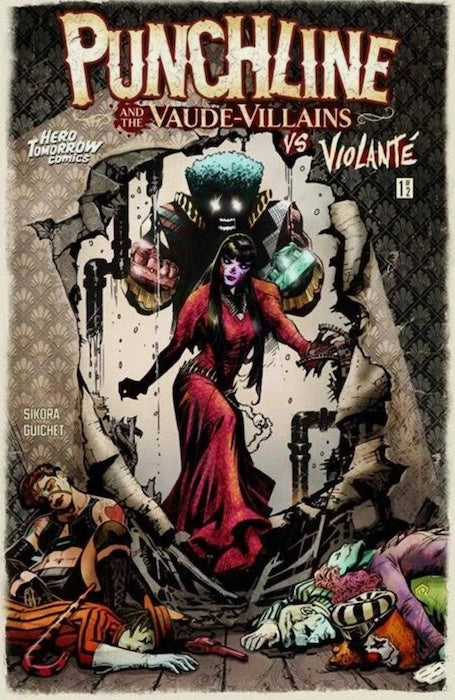 PUNCHLINE AND THE VAUDE-VILLAINS VS VIOLANTE #1 GUICHET
