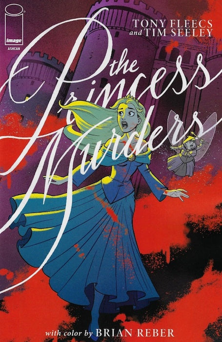 THE PRINCESS MURDERS #1 ASHCAN TONY FLEECS & TIM SEELEY EXCLUSIVE